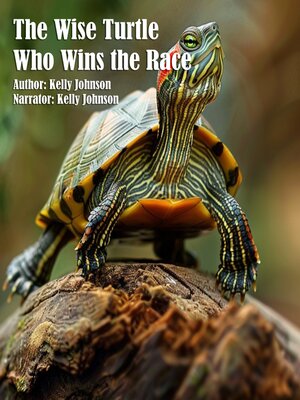 cover image of The Wise Cute Turtle who Wins the Race